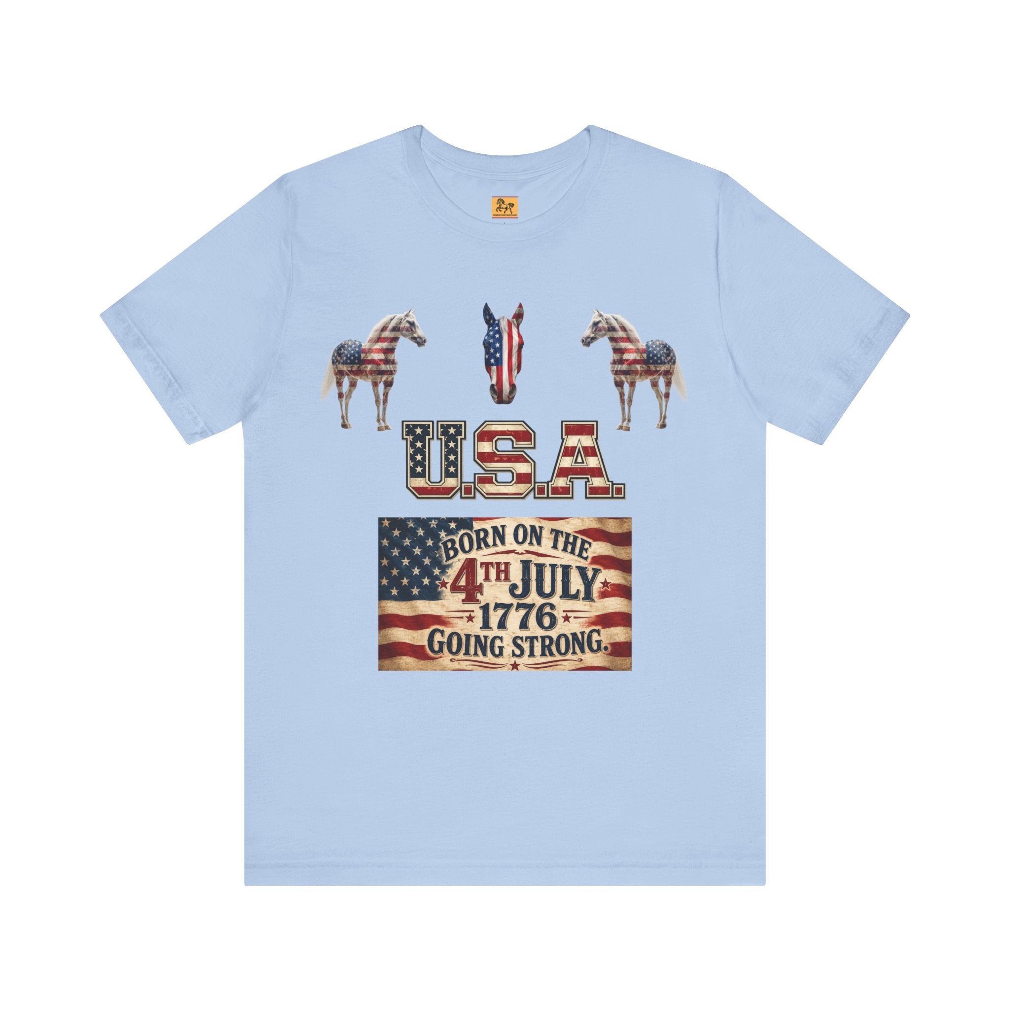 USA Born on the 4th of July 1776 Independence Day Patriotic T-Shirt | American Horse Tee