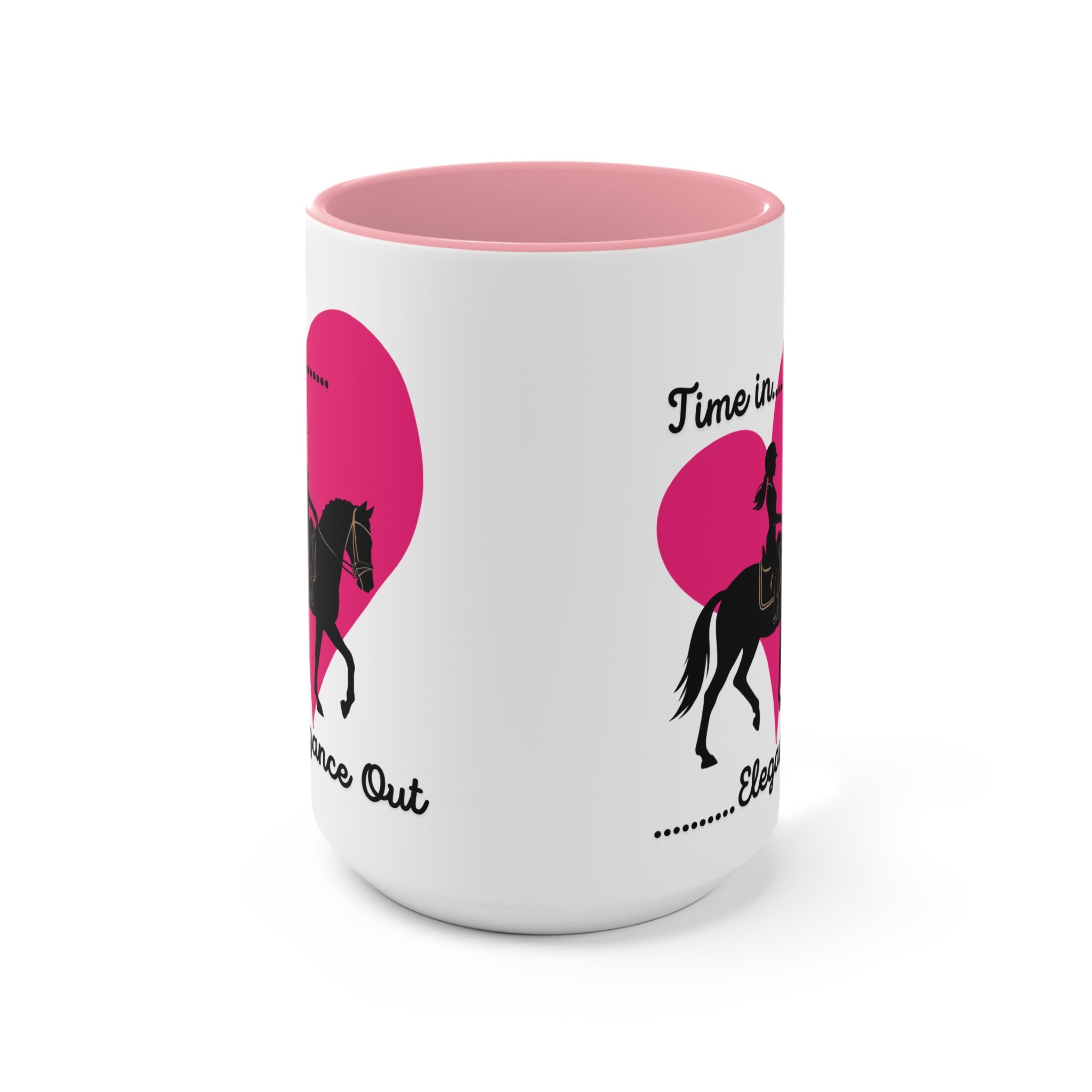 "Time in… Elegance Out" Equestrian Coffee Mug