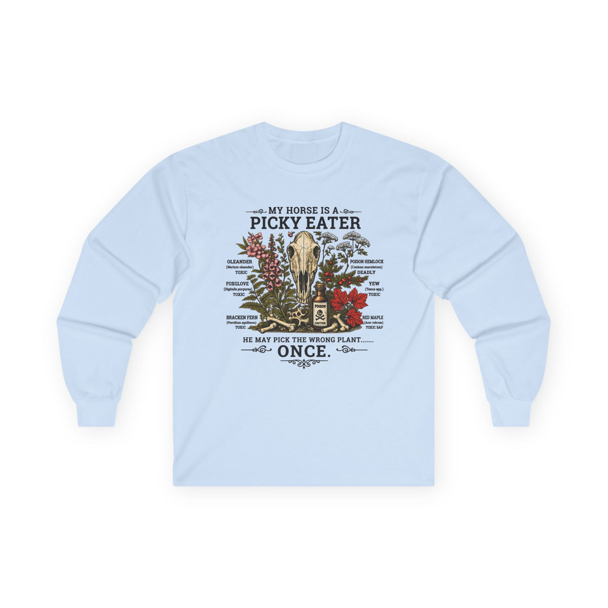 Toxic Plants for Horses Long Sleeve Tee Equestrian Barn Shirt Gildan 2400 Sizes: S to 5XL