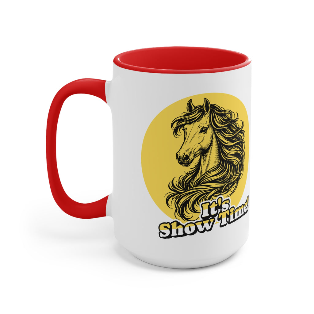 "It's Show Time!" Equestrian Themed Mug