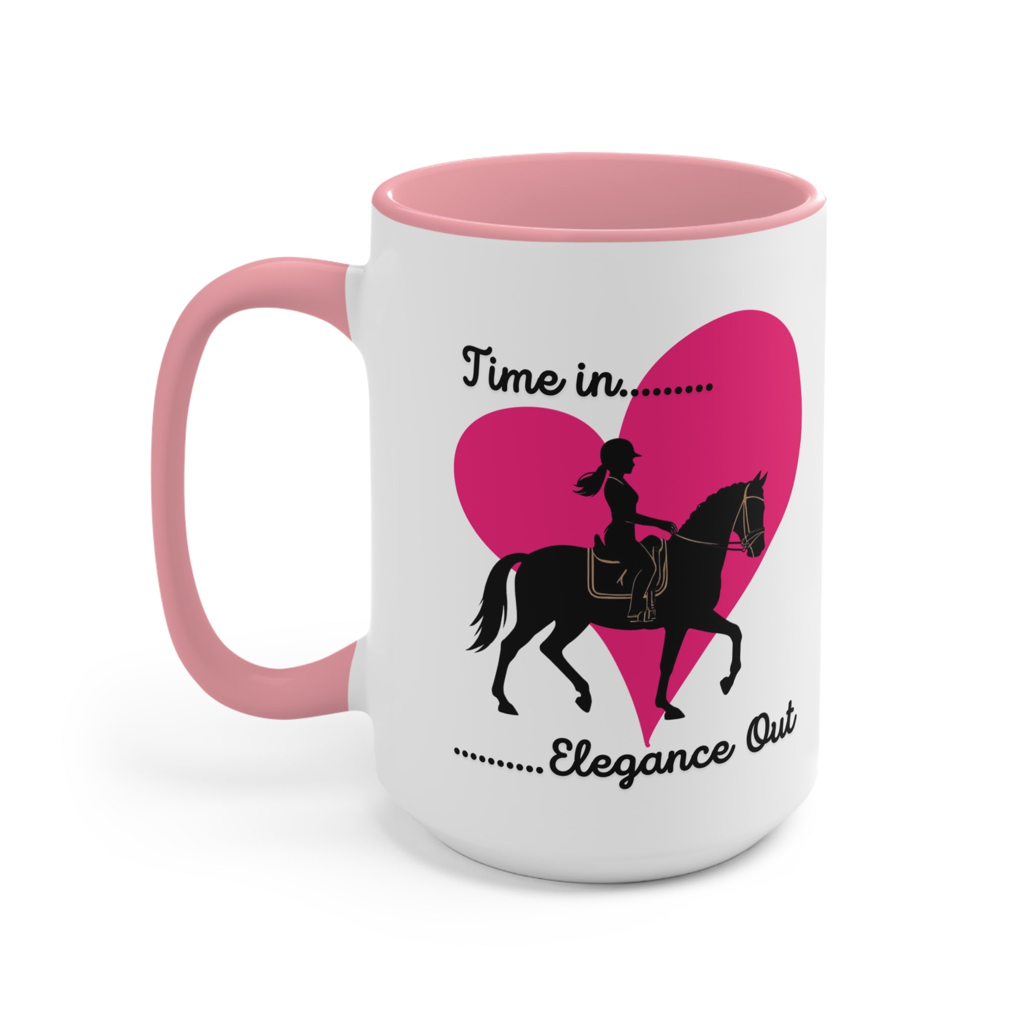 "Time in… Elegance Out" Equestrian Coffee Mug