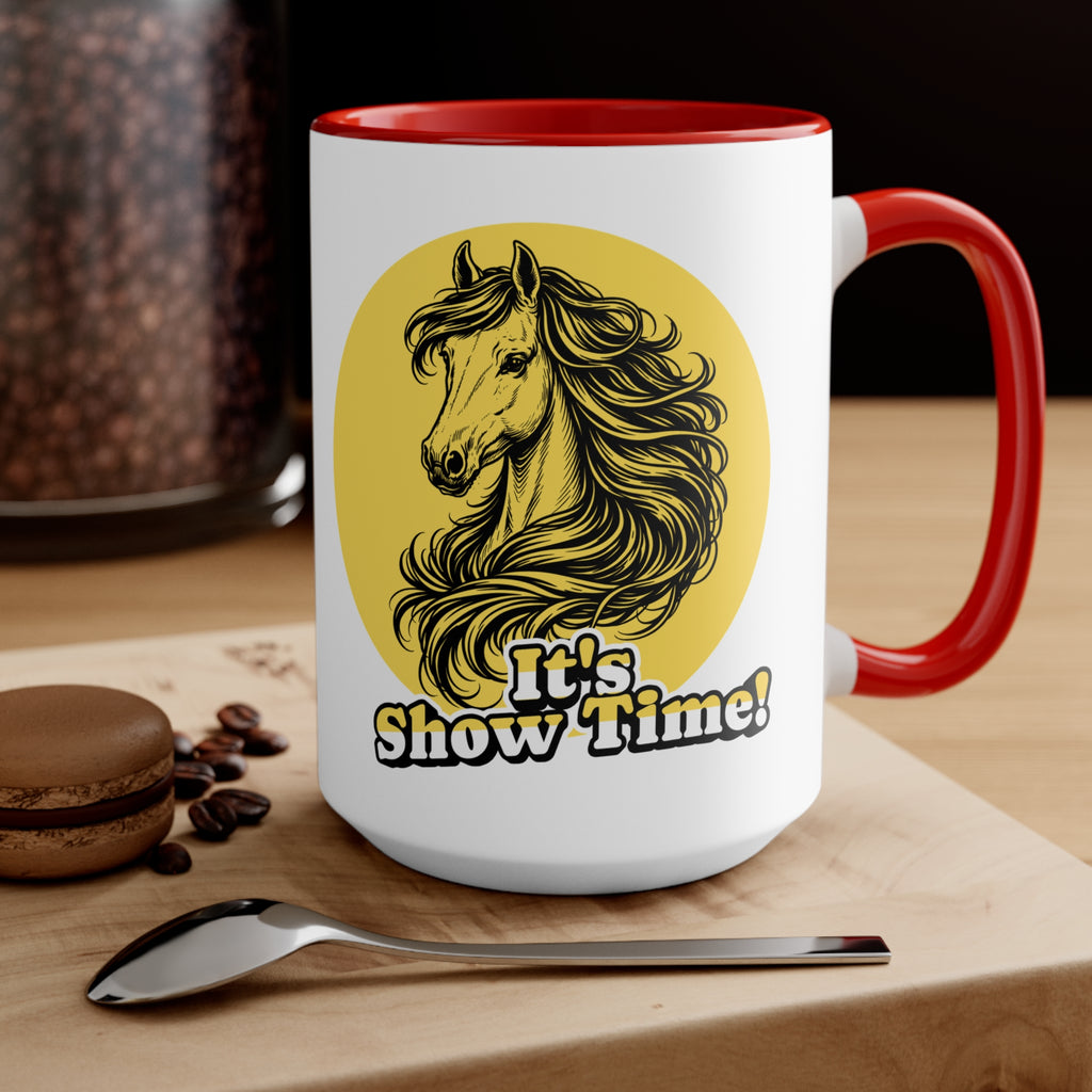 "It's Show Time!" Equestrian Themed Mug