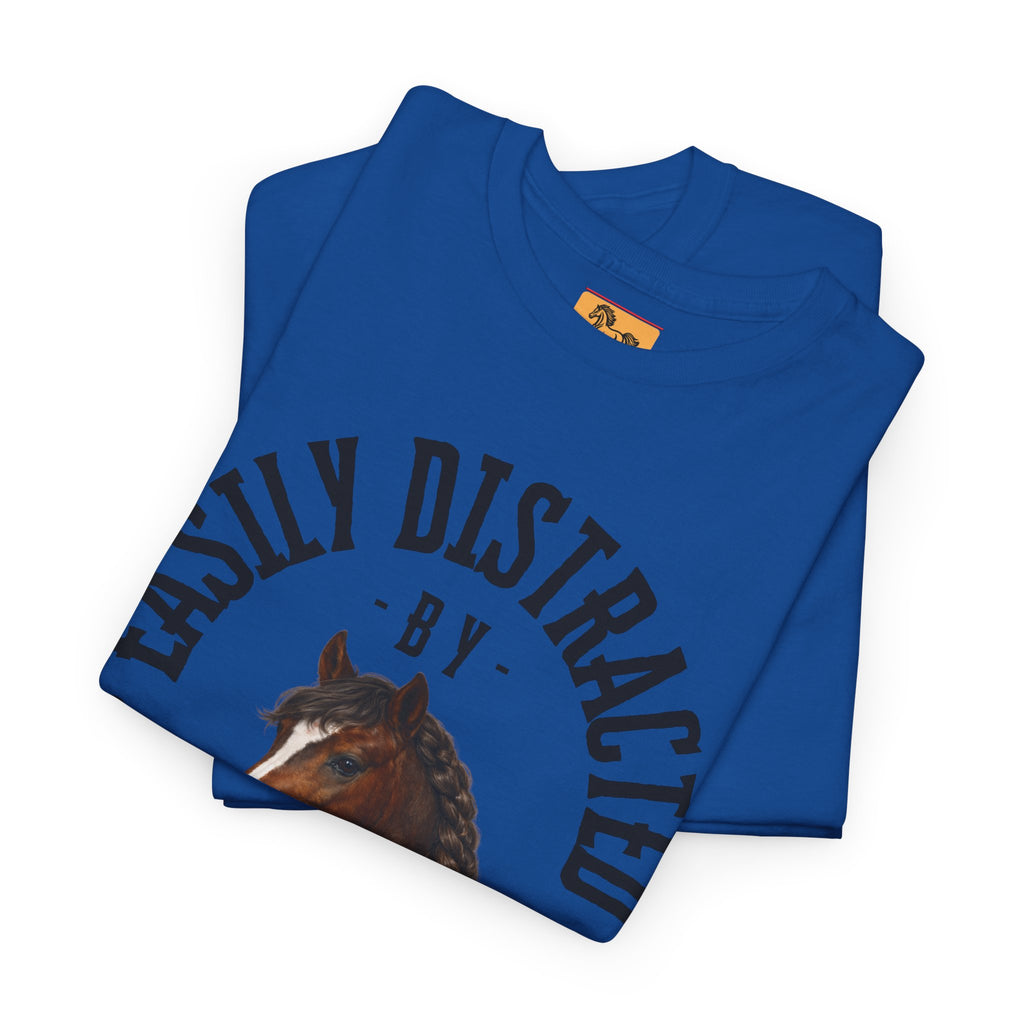 "Easily Distracted by Ponies" Equestrian T-Shirt | Funny Horse Lover Tee