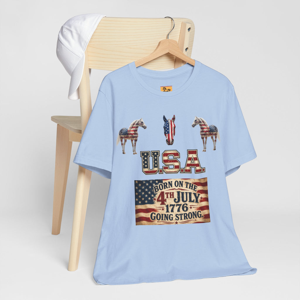USA Born on the 4th of July 1776 Independence Day Patriotic T-Shirt | American Horse Tee