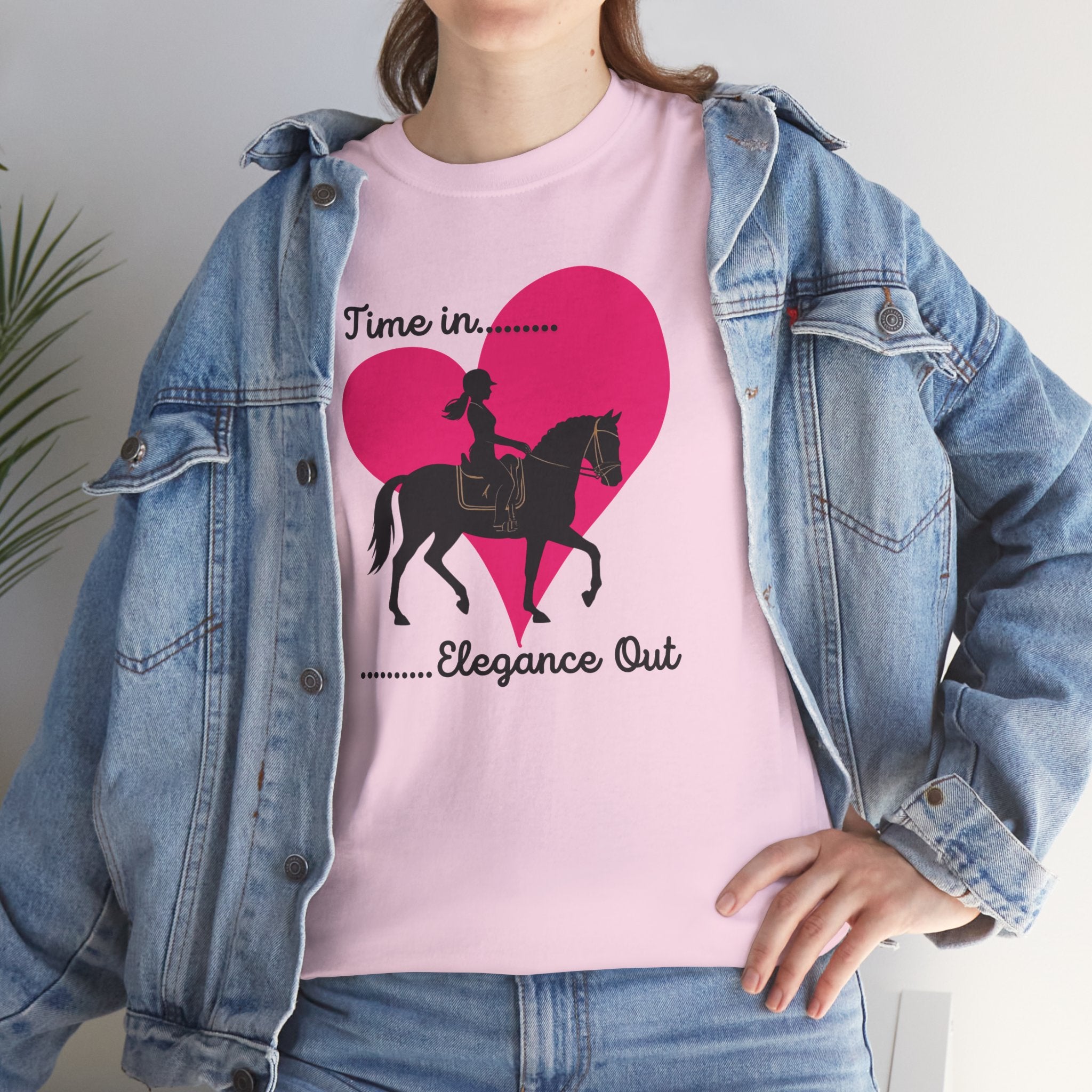 Time In, Elegance Out Equestrian T-Shirt Dressage & Horse Training Graphic Heart Tee