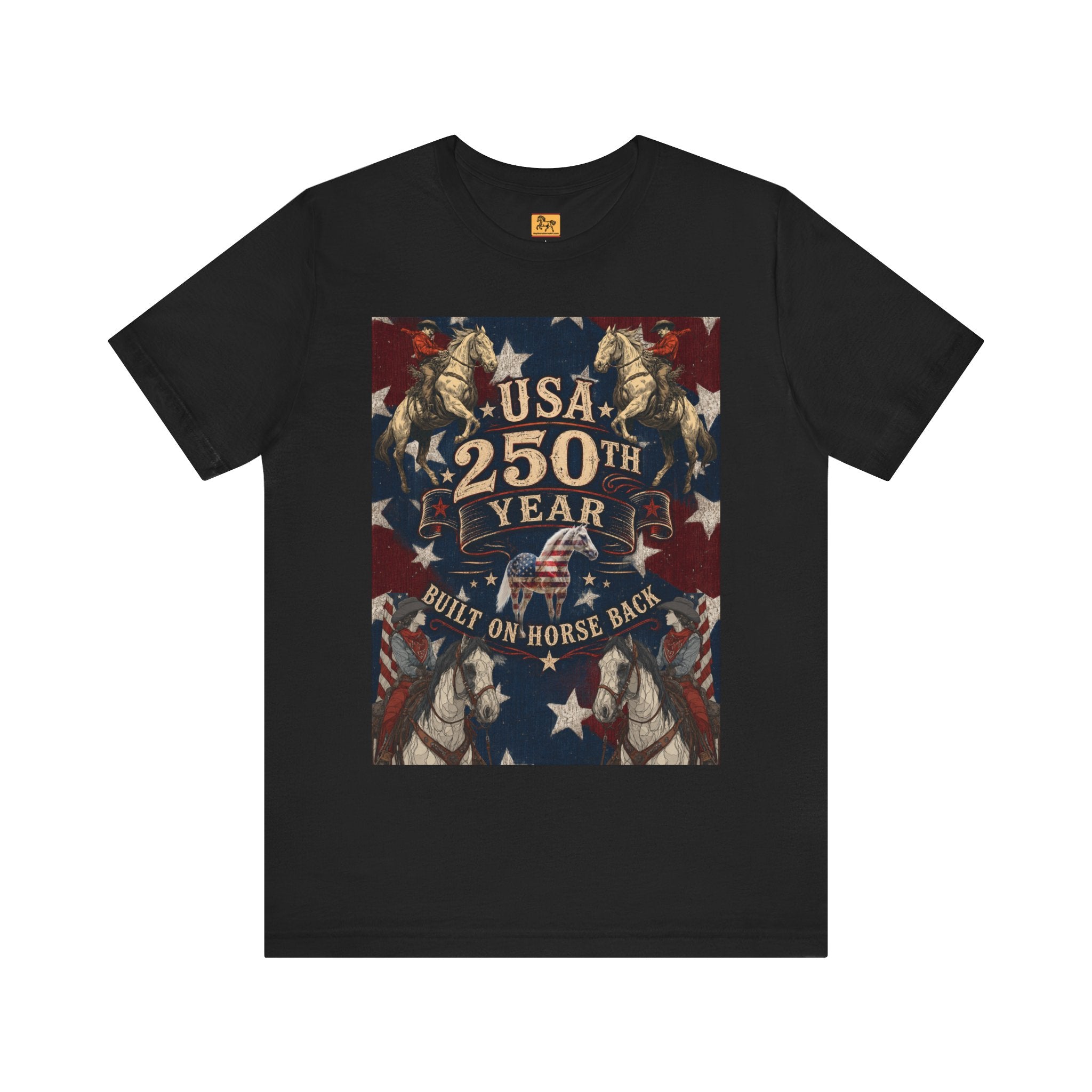 USA 250th Anniversary "Built on Horseback" Patriotic T-Shirt | American Equestrian Tee