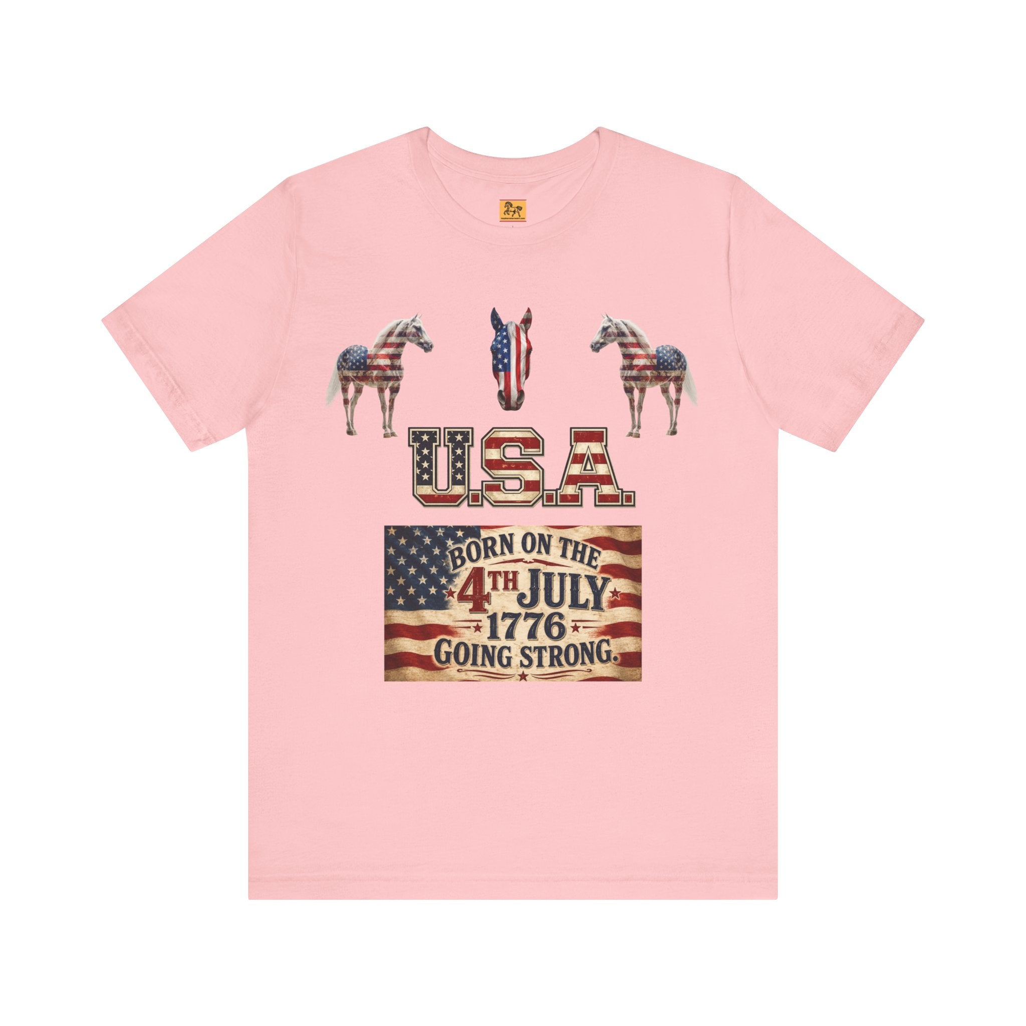 USA Born on the 4th of July 1776 Independence Day Patriotic T-Shirt | American Horse Tee