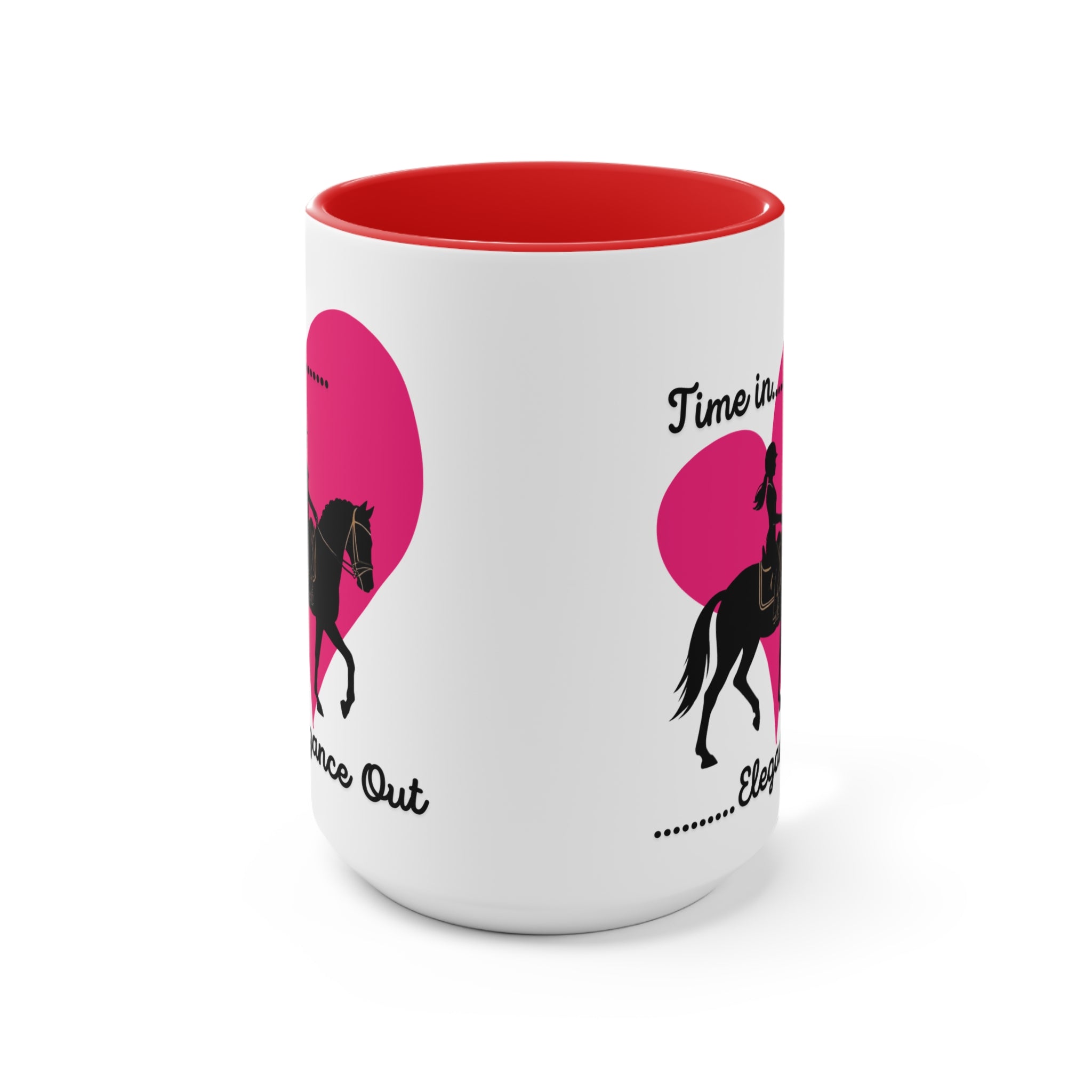 "Time in… Elegance Out" Equestrian Coffee Mug