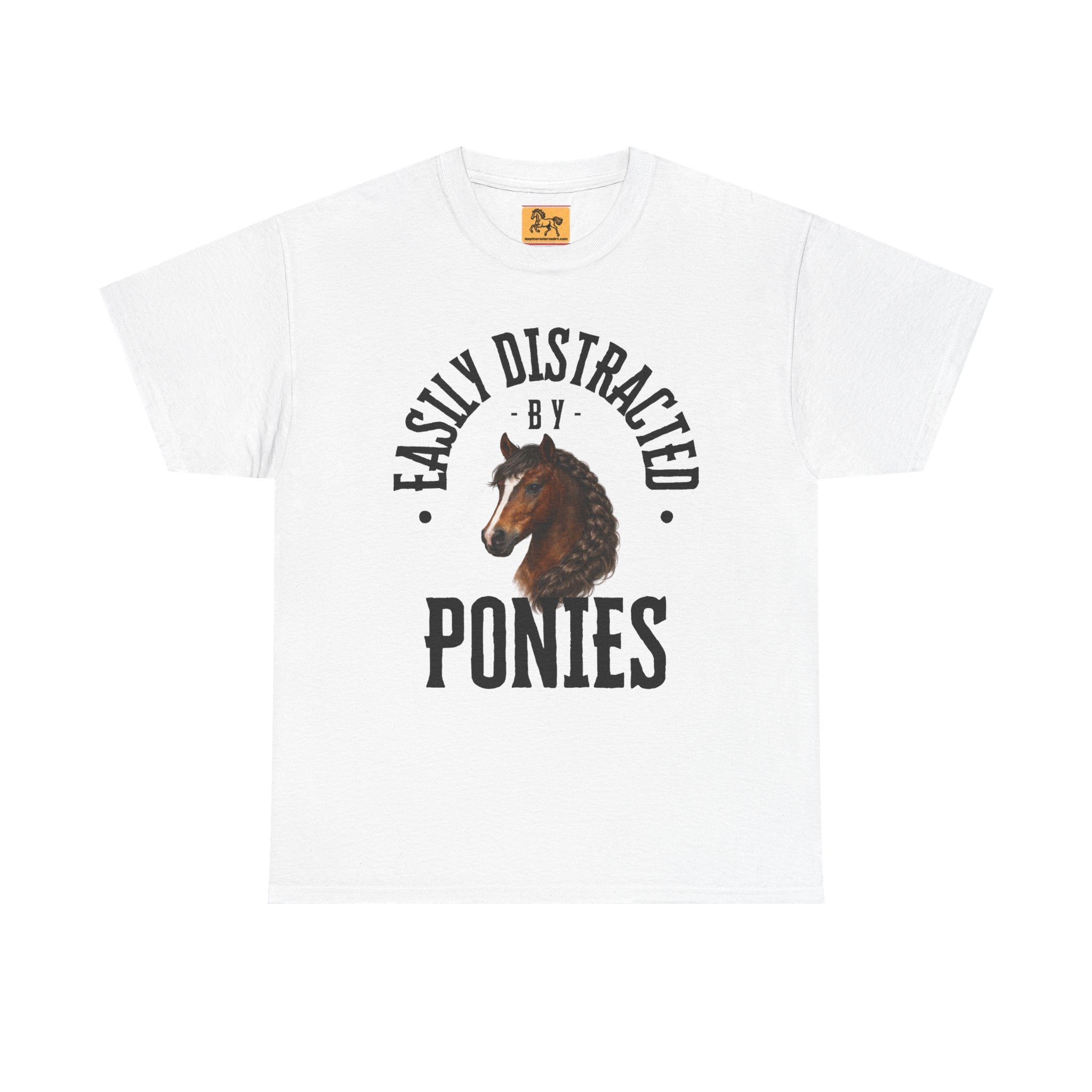 "Easily Distracted by Ponies" Equestrian T-Shirt | Funny Horse Lover Tee