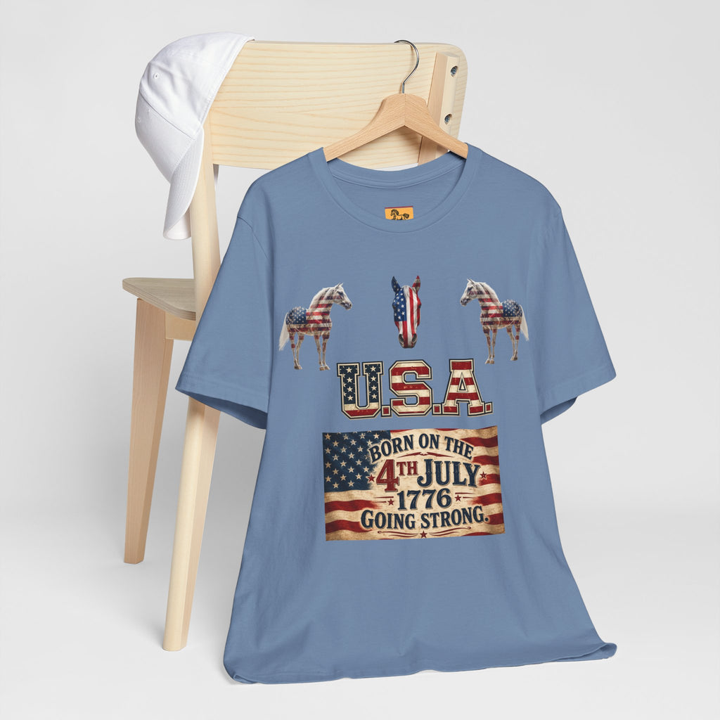 USA Born on the 4th of July 1776 Independence Day Patriotic T-Shirt | American Horse Tee