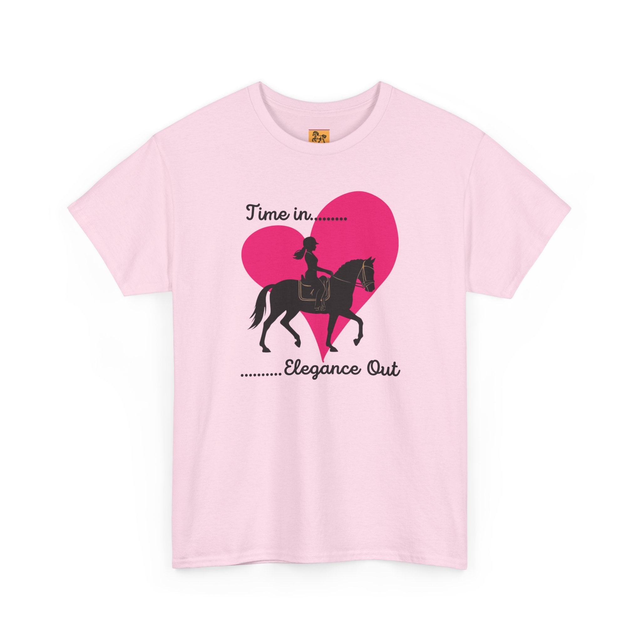 Time In, Elegance Out Equestrian T-Shirt Dressage & Horse Training Graphic Heart Tee