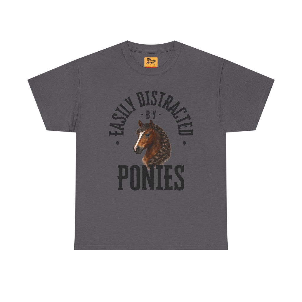 "Easily Distracted by Ponies" Equestrian T-Shirt | Funny Horse Lover Tee