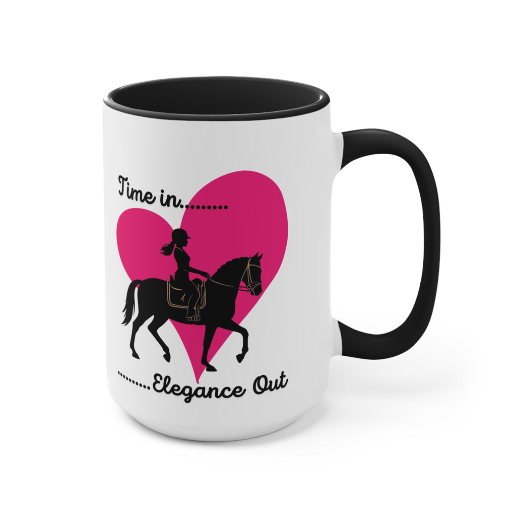 "Time in… Elegance Out" Equestrian Coffee Mug