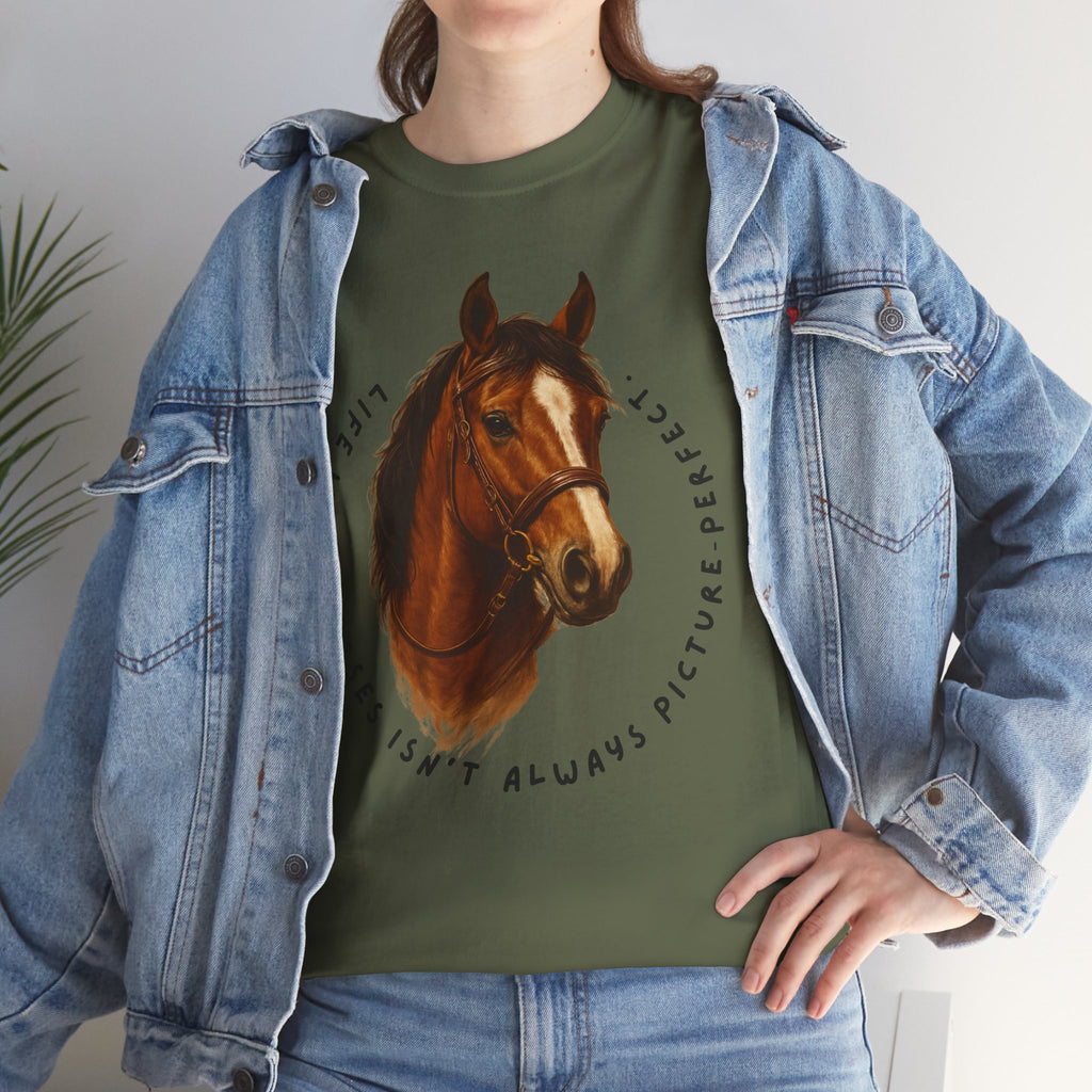 "Life with Horses Isn't Always Picture Perfect" Graphic Tee | Funny Equestrian T-Shirt