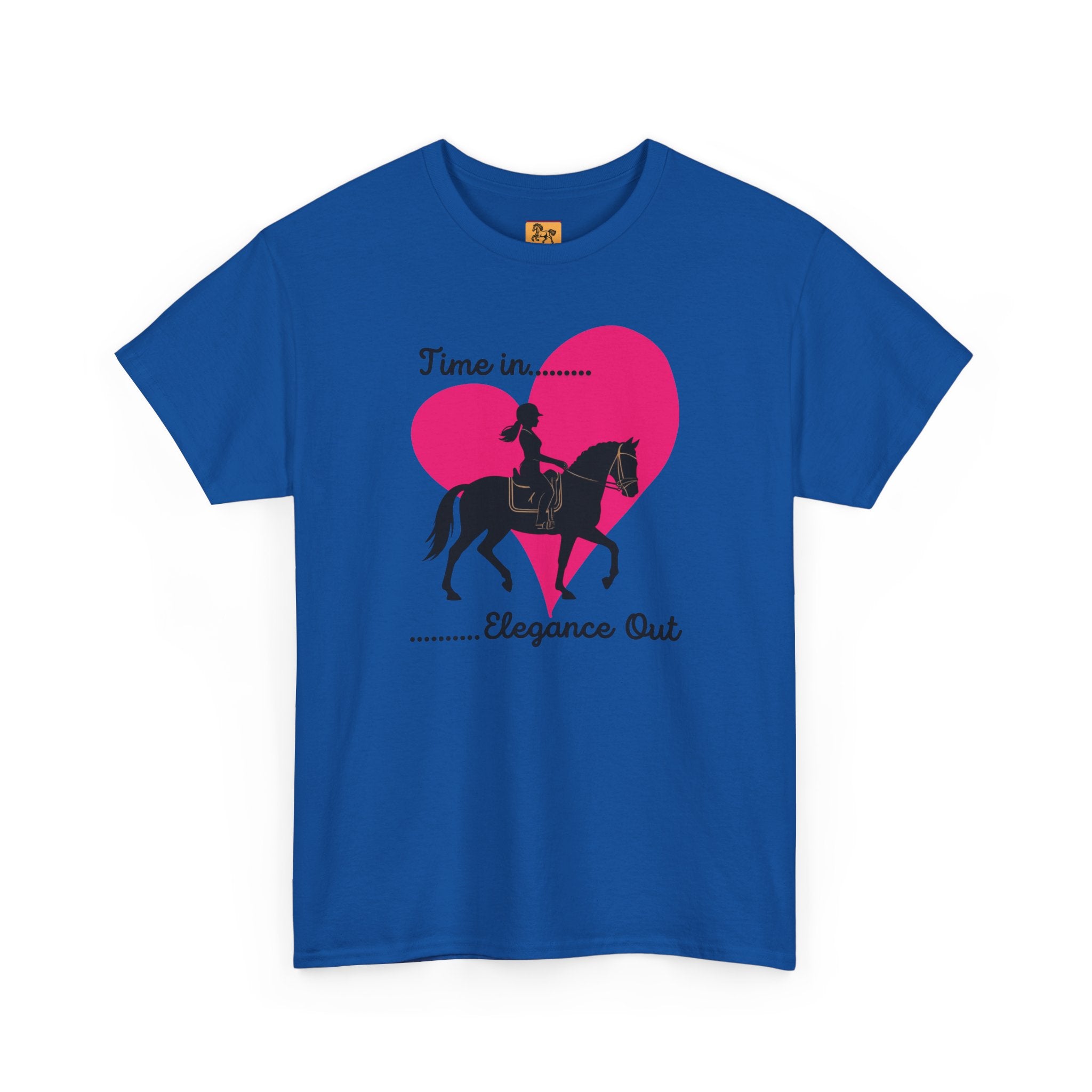Time In, Elegance Out Equestrian T-Shirt Dressage & Horse Training Graphic Heart Tee