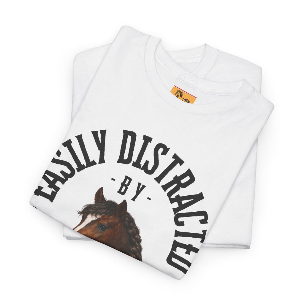 "Easily Distracted by Ponies" Equestrian T-Shirt | Funny Horse Lover Tee
