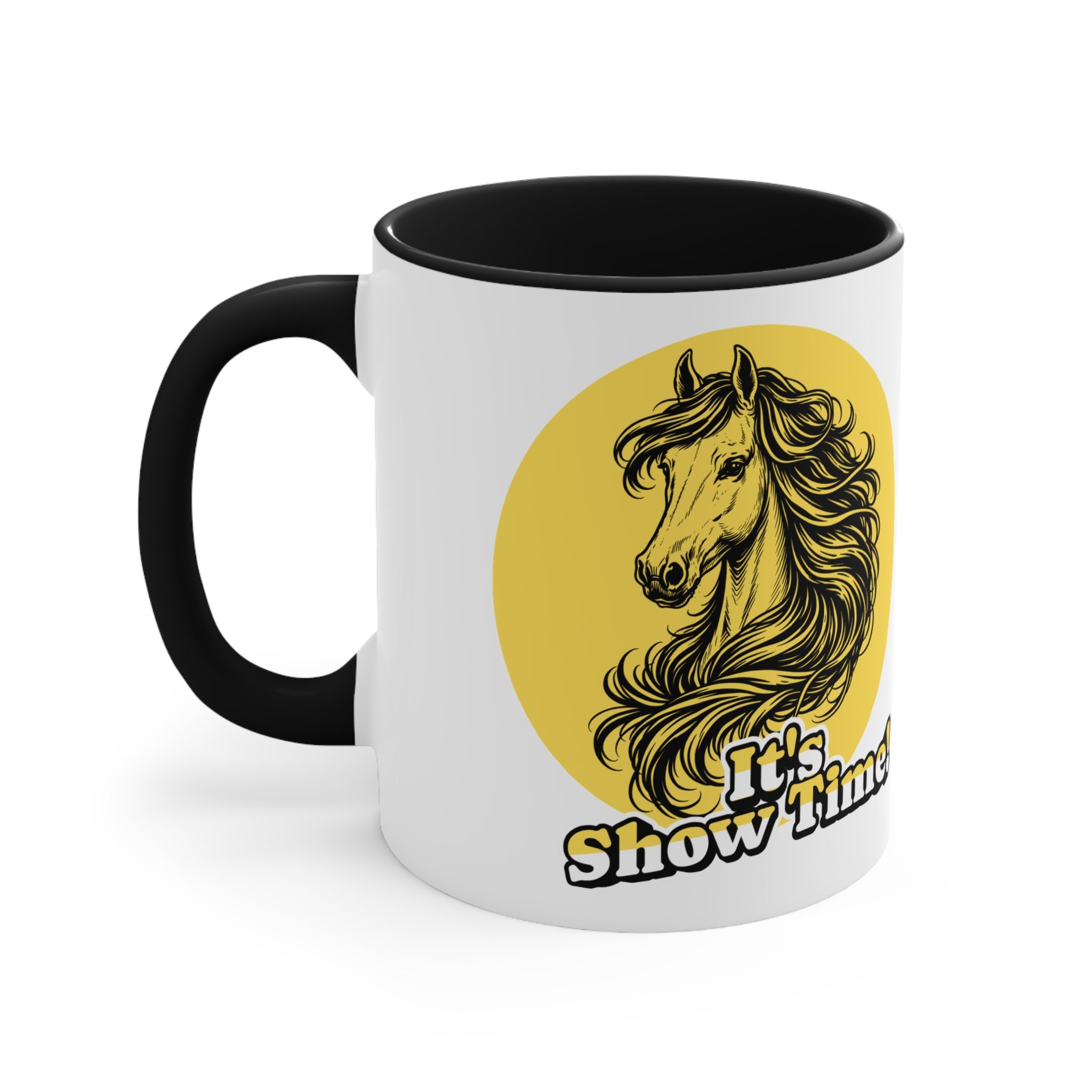 "It's Show Time!" Equestrian Themed Mug