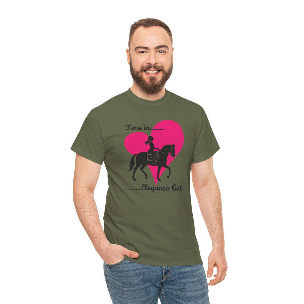 Time In, Elegance Out Equestrian T-Shirt Dressage & Horse Training Graphic Heart Tee