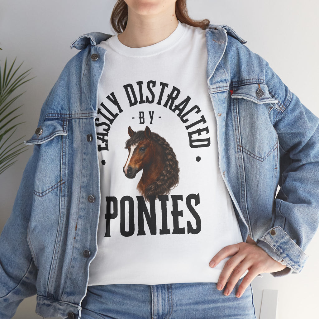 "Easily Distracted by Ponies" Equestrian T-Shirt | Funny Horse Lover Tee