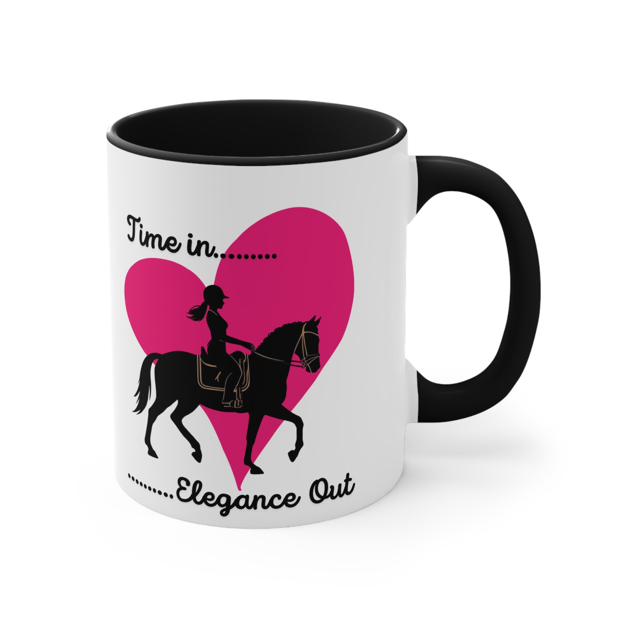 "Time in… Elegance Out" Equestrian Coffee Mug