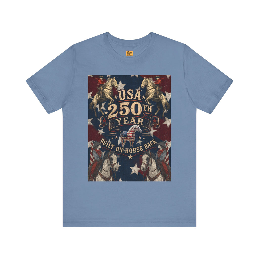 USA 250th Anniversary "Built on Horseback" Patriotic T-Shirt | American Equestrian Tee
