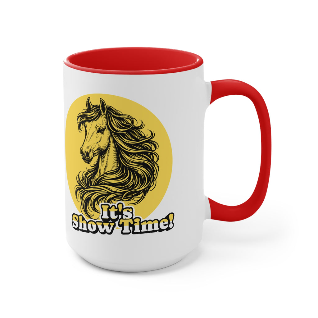 "It's Show Time!" Equestrian Themed Mug