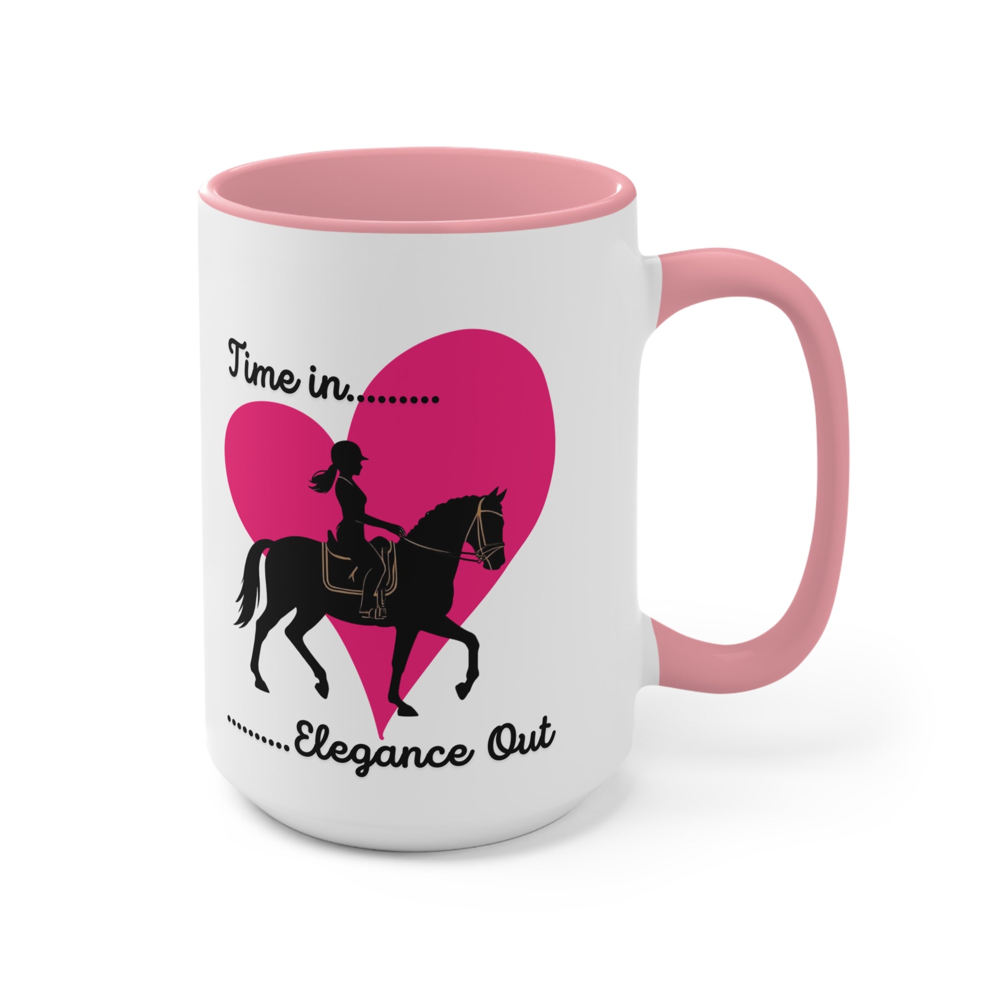 "Time in… Elegance Out" Equestrian Coffee Mug