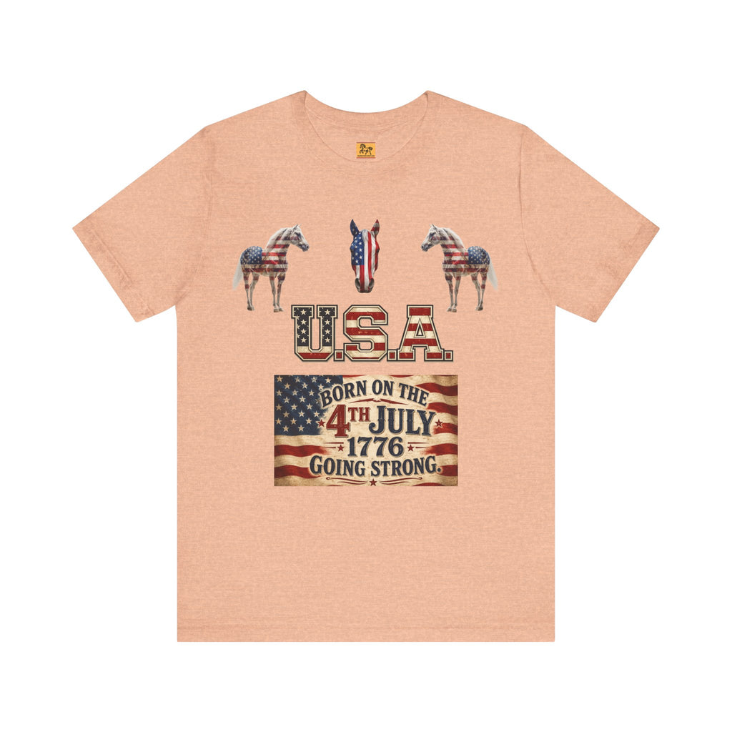 USA Born on the 4th of July 1776 Independence Day Patriotic T-Shirt | American Horse Tee