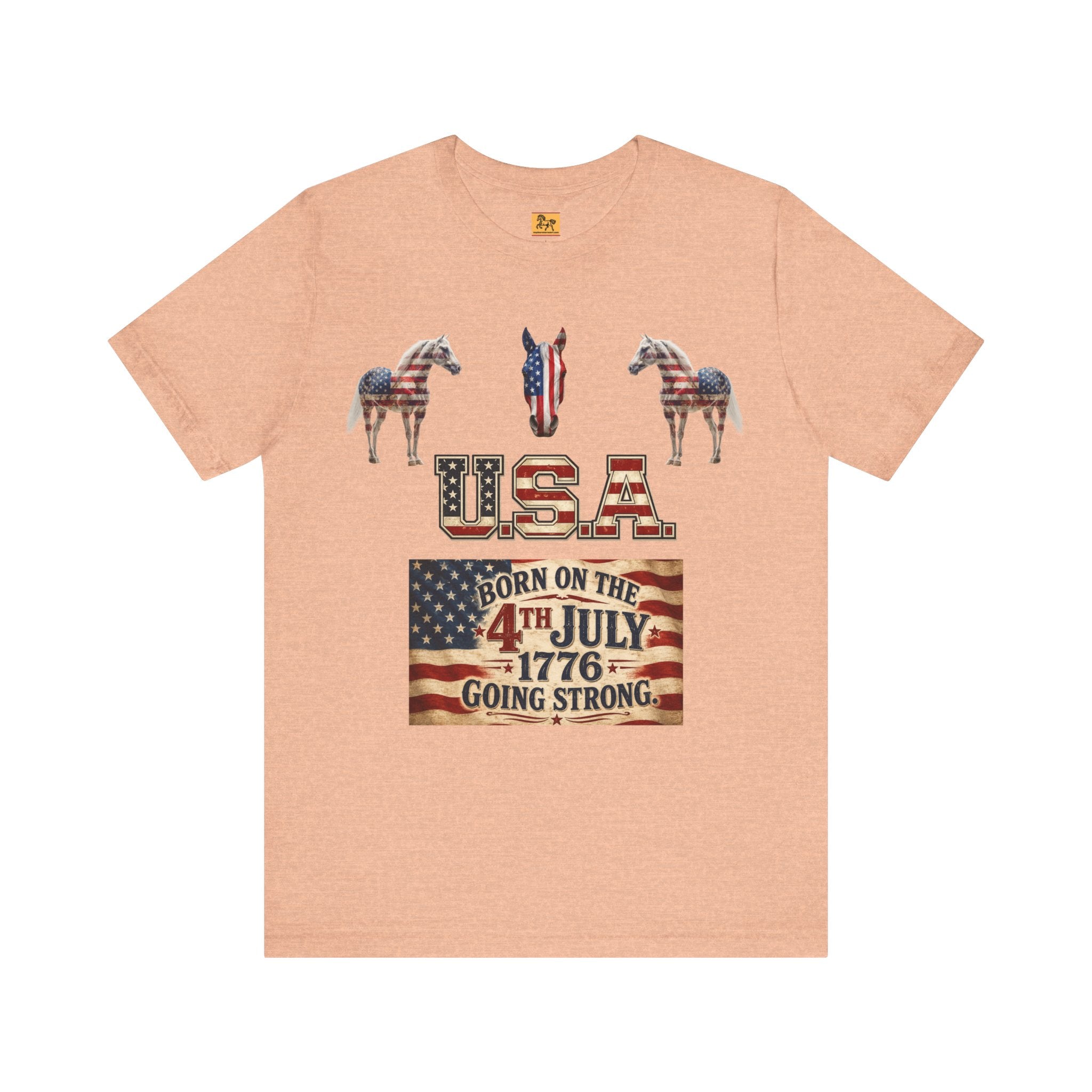 USA Born on the 4th of July 1776 Independence Day Patriotic T-Shirt | American Horse Tee